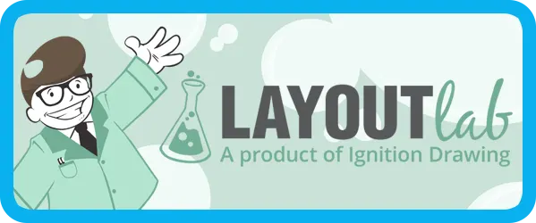 Layout Lab Launches